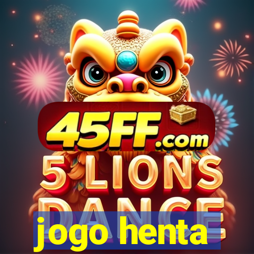 jogo henta